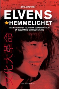 Elvens hemmelighet (ebok) av Xiao-Mei Zhu