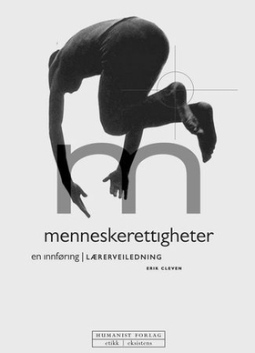 Menneskerettigheter - en innføring - lærerveiledning (ebok) av Erik Cleven