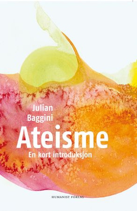 Ateisme (ebok) av Julian Baggini