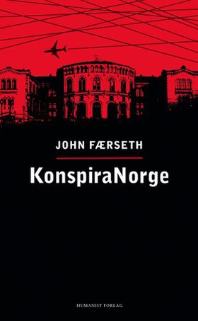 KonspiraNorge (ebok) av John Færseth