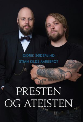 Presten og ateisten (ebok) av Didrik Søderlind