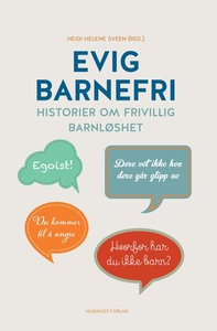 Evig barnefri (ebok) av