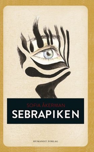 Sebrapiken (ebok) av Sofia Åkerman