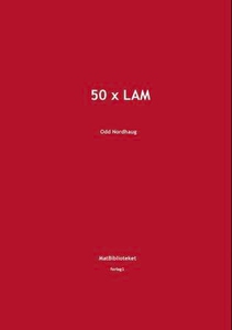 50 x lam (ebok) av Odd Nordhaug