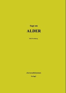 Sagt om alder (ebok) av