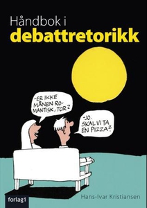 Håndbok i debattretorikk (ebok) av Hans-Ivar