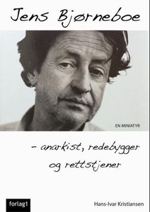 Jens Bjørneboe (ebok) av Hans-Ivar Kristianse