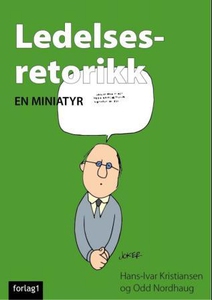 Ledelsesretorikk (ebok) av Hans-Ivar Kristian