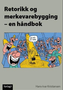 Retorikk og merkevarebygging (ebok) av Hans-I