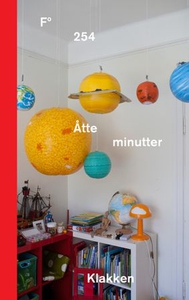Åtte minutter (ebok) av Linda Klakken