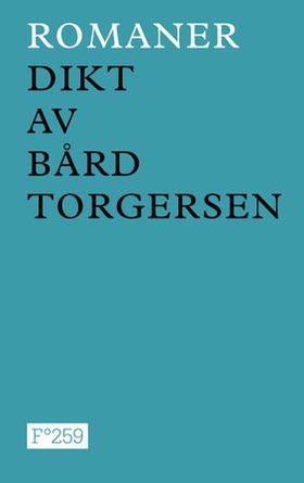 Romaner - dikt (ebok) av Bård Torgersen
