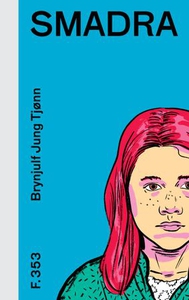 Smadra (ebok) av Brynjulf Jung Tjønn