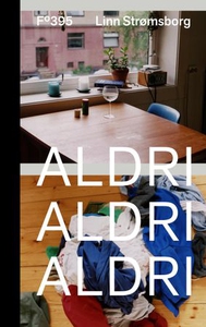 Aldri, aldri, aldri (ebok) av Linn Strømsborg