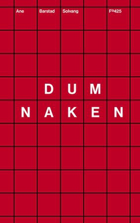 Dum naken (ebok) av Ane Barstad Solvang