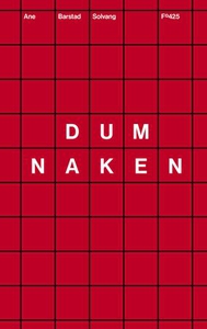 Dum naken (ebok) av Ane Barstad Solvang