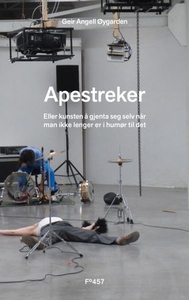 Apestreker (ebok) av Geir Angell Øygarden