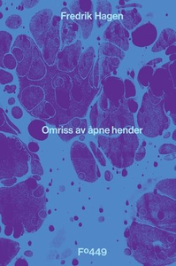 Omriss av åpne hender (ebok) av Fredrik Hagen