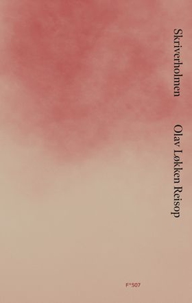 Skriverholmen - roman (ebok) av Olav Løkken Reisop