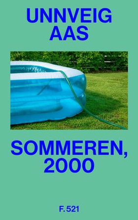 Sommeren, 2000 (ebok) av Unnveig Aas