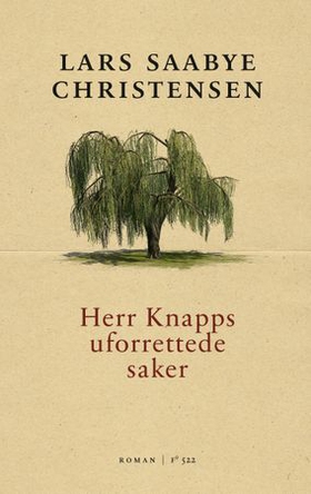 Herr Knapps uforrettede saker