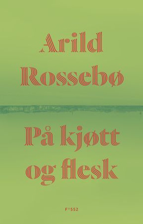 På kjøtt og flesk