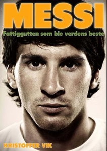 Messi (ebok) av Kristoffer Vik