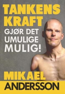 Tankens kraft (ebok) av Mikael Andersson