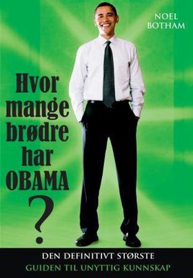 Hvor mange brødre har Obama? (ebok) av Noel B