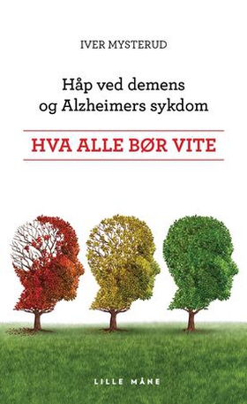 Nytt håp ved demens og Alzheimers sykdom