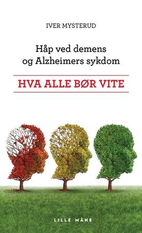 Håp ved demens og Alzheimers sykdom