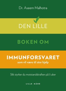 Den lille boken om immunforsvaret (ebok) av A