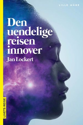 Den uendelige reisen innover (lydbok) av Jan Lockert