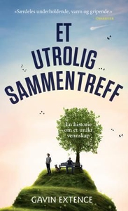 Et utrolig sammentreff (ebok) av Gavin Extenc