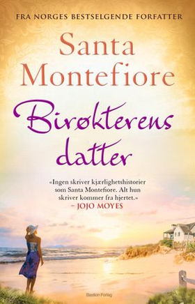 Birøkterens datter (ebok) av Santa Montefiore