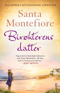 Birøkterens datter (ebok) av Santa Montefiore