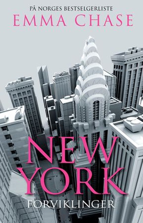 New York-forviklinger (ebok) av Emma Chase