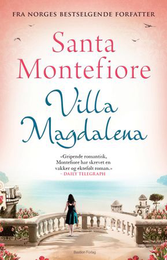 Villa Magdalena (ebok) av Santa Montefiore