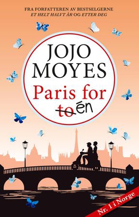 Paris for én (ebok) av Jojo Moyes