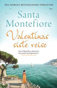 Valentinas siste reise (ebok) av Santa Montef