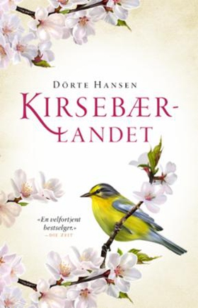 Kirsebærlandet (ebok) av Dörte Hansen