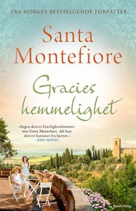 Gracies hemmelighet (ebok) av Santa Montefior