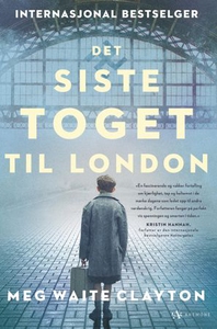 Det siste toget til London (ebok) av Meg Wait