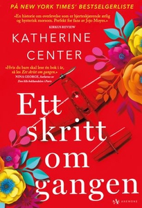 Ett skritt om gangen (ebok) av Katherine Cent
