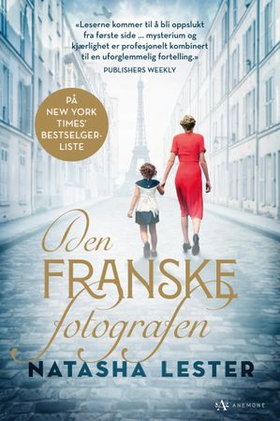 Den franske fotografen (ebok) av Natasha Lester