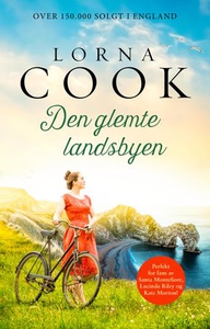 Den glemte landsbyen (ebok) av Lorna Cook