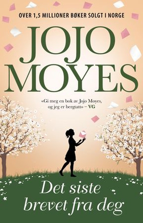 Det siste brevet fra deg (ebok) av Jojo Moyes