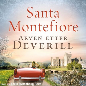 Arven etter Deverill (lydbok) av Santa Montefiore