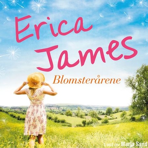 Blomsterårene (lydbok) av Erica James
