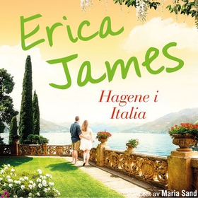 Hagene i Italia (lydbok) av Erica James