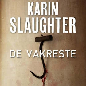 De vakreste (lydbok) av Karin Slaughter